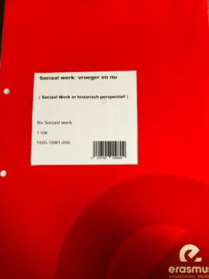 Sociaal werk: vroeger en nu - Sociaal Werk in historisch perspectief
