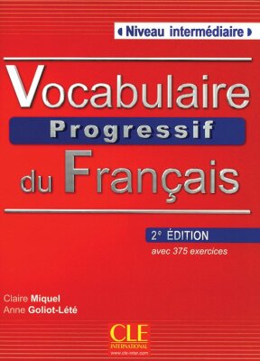 Vocabulaire progressif du francais, niveau intermediaire