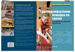 Leerlingvolgsysteem bewegen en spelen.