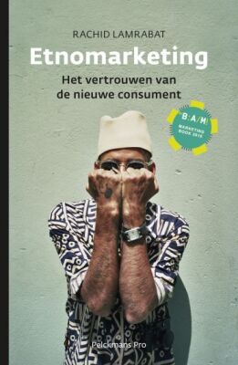 Etnomarketing - Het vertrouwen van de nieuwe consument