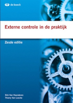 Externe controle in de praktijk - ZESDE EDITIE