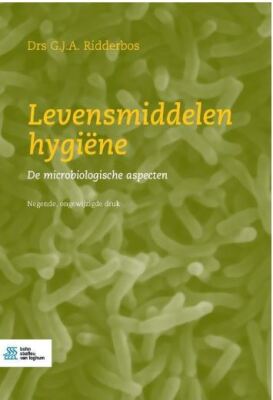 Levensmiddelen hygiëne: microbiologische aspecten (negende, ongewijzigde druk)