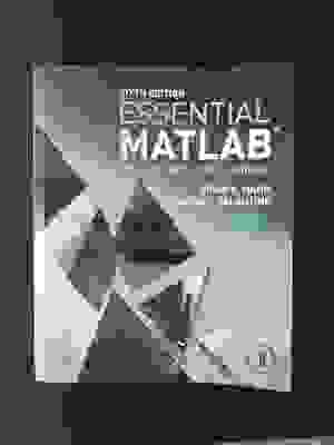 Essential matlab for Engineers and Scientists