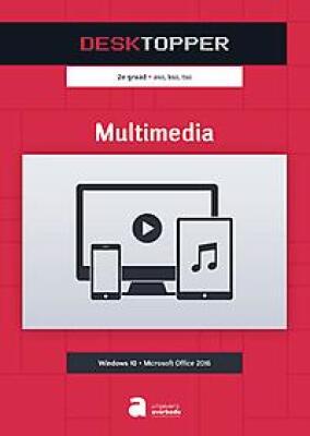 Desktopper - Multimedia (W10/O2016) - Leerwerkboek Boek Nederlandstalig