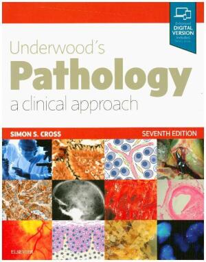 Underwood's Pathology a clinical approach 7th edition