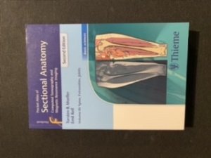 Pocket Atlas of Sectional Anatomy, volume lll: Spine, Extremities, Joints: Computed Tomography and Magnetic Resonance Imaging