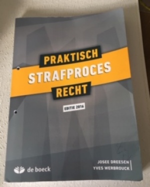 Praktisch Strafprocesrecht editie 2016