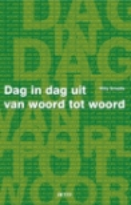 Dag in dag uit van woord tot woord