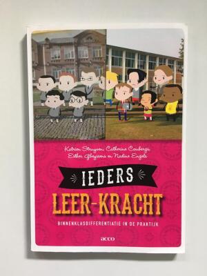 Ieders leer-kracht. Binnenklasdifferentiatie in de praktijk