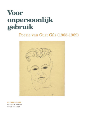 Voor onpersoonlijk gebruik, poëzie van Gust Gils