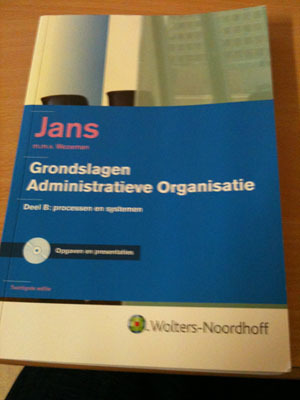 Grondslagen Administratieve Organisatie deel B