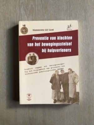 Preventie van klachten van het bewegingsstelsel bij hulpverleners