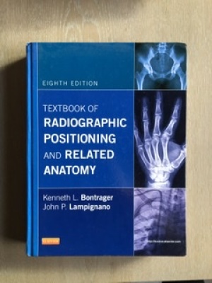 Textbook of radiographic positioning and related anatomy