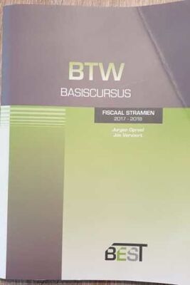 BTW Basiscursus - Fiscaal stramien 2017 - 2018