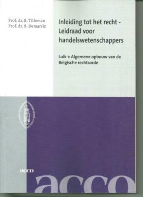 Inleiding tot het recht-leidraad voor handelswetenschappers