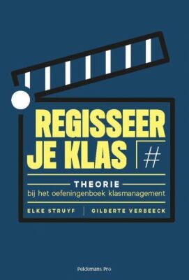 Regisseer je klas (Theorie)