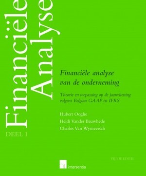 Financiële analyse van de onderneming DEEL 1 en DEEL 2