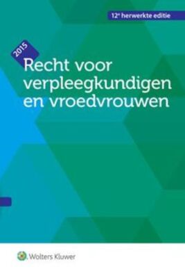 Recht voor verpleegkundigen en vroedvrouwen