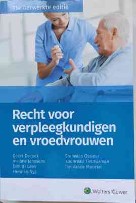 Recht voor verpleegkundigen en vroedvrouwen - 13e herwerkte editie