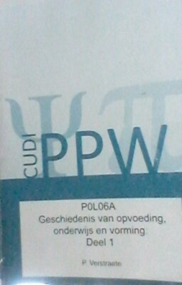 Geschiedenis van opvoeding, onderwijs en vorming deel 1