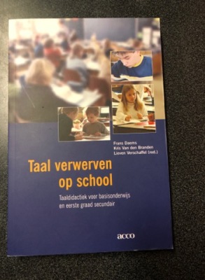 Taal verwerven op school, taaldidactiek voor basisonderwijs en eerste graad secundair
