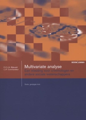 Multivariate analyse : Een inleiding voor criminologen en andere sociale wetenschappers