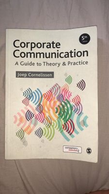 Corporate communication: a guide to theory & practice (5e editie)