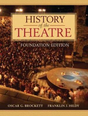 History of the Theatre - Foundation Edition