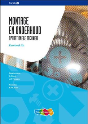 Montage en Onderhoud - Operationele Techniek (Kernboek 2b)