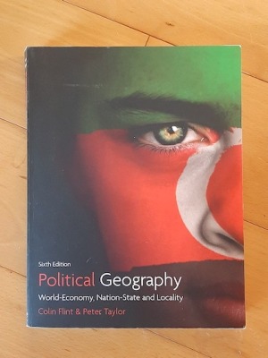 Political Geography: World-Economy, Nation-State and Locality (sixth edition)