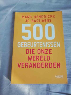 500 gebeurtenissen die onze wereld veranderden