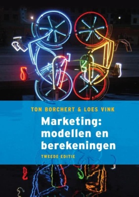Marketing: modellen en berekeningen (tweede editie)