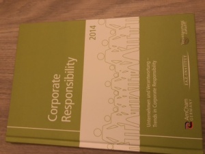 Corporate Responsibility 2014 - Unternehmen und Verantwortung - Trends in Corporate Responsibility