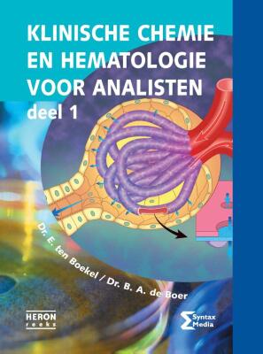 Klinische chemie en hematologie voor analisten deel 1