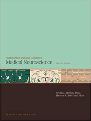 Medical neuroscience - second edition