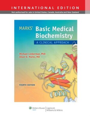 Marks' Basic Medical Biochemistry. Fourth edition