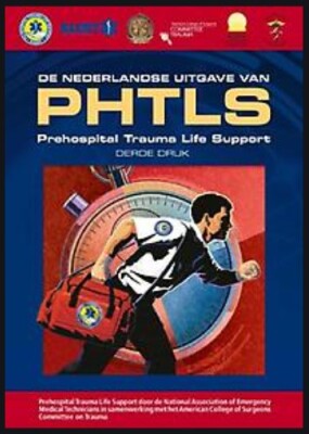 PHTLS prehospital trauma life support (Nederlandse versie)