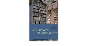 Les Lumières en toutes lettres