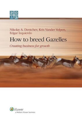 How to breed Gazelles, Creating business for growth