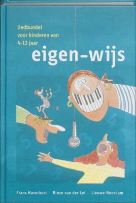 Eigen-wijs Liedbundel voor het basisonderwijs