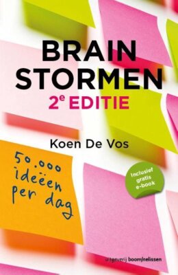 Brainstormen. 50 000 ideeën per dag!