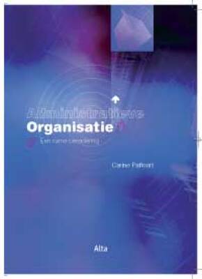 Administratieve Organisatie - Een ruime benadering