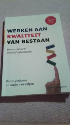 Werken aan kwaliteit van bestaan: bouwstenen voor inclusief onderseunen
