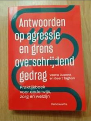 Antwoorden op agressie en grensoverschrijdend gedrag