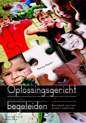 Oplossingsgericht begeleiden basisboek voor het primair onderwijs