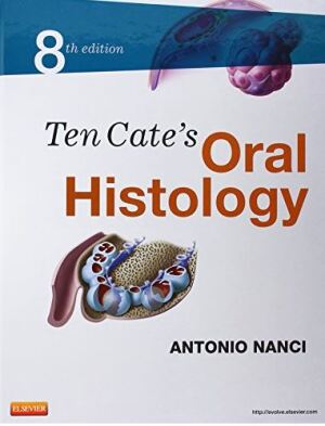 Ten Cate’s Oral Histology