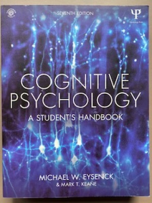 Cognitive Psychology: A Student's handbook