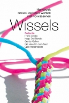 Wissels: handboek sociaal-cultureel werken met volwassenen