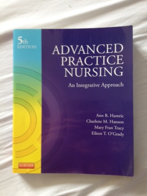 Advanced Practice Nursing An Integrative Approach (5th edition)