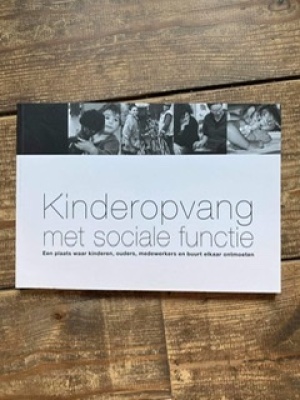 Kinderopvang met sociale functie
